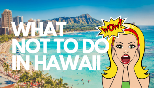 ハワイ旅行のマナーとやってはいけない16のこと